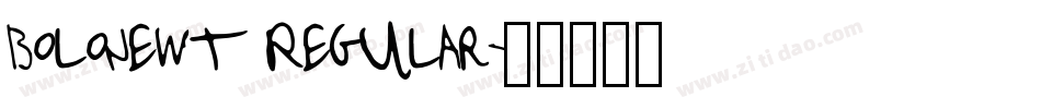 Bolonewt Regular字体转换